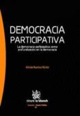 democracia participativa: la democracia participativa como profun dizacion en la democracia-alfredo ramirez nardiz-9788498768084 democracia participativa: la democracia participativa como profun dizacion en la democracia-alfredo ramirez nardiz-9788498768084