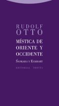 mistica de oriente y occidente-rudolf otto-9788498794984 mistica de oriente y occidente-rudolf otto-9788498794984