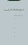 la fe de los que no tienen fe-simon critchley-9788498797084 la fe de los que no tienen fe-simon critchley-9788498797084