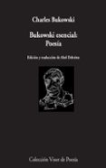 bukowski esencial: poesia-charles bukowski-9788498953084 bukowski esencial: poesia-charles bukowski-9788498953084