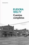 cuentos completos-eudora welty-9788499087184 cuentos completos-eudora welty-9788499087184