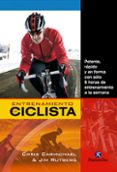 entrenamiento del ciclista-chris carmichael-9788499104584 entrenamiento del ciclista-chris carmichael-9788499104584