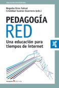 pedagogía red (ebook)-begoña gros salvat-cristobal suarez guerrero-9788499218984 pedagogía red (ebook)-begoña gros salvat-cristobal suarez guerrero-9788499218984