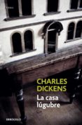 la casa lugubre-charles dickens-9788499893884 la casa lugubre-charles dickens-9788499893884