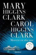 misterio en alta mar (ebook)-mary higgins clark-carol higgins clark-9788499899084 misterio en alta mar (ebook)-mary higgins clark-carol higgins clark-9788499899084