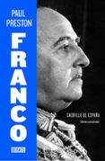 franco (nueva edición)-paul preston-9788499925684 franco (nueva edición)-paul preston-9788499925684