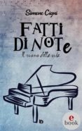 Descargar gratis ebooks epub para iphone FATTI DI NOTE PDF (Spanish Edition) 9788893692984