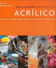 guia completa de pintura al acrilico: tecnicas profesionales-lorena klooterboer-9789089988584 guia completa de pintura al acrilico: tecnicas profesionales-lorena klooterboer-9789089988584