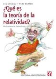 ¿que es la teoria de la relatividad? (9ª ed.)-yuri rumer-levy landau-9789561118584 ¿que es la teoria de la relatividad? (9ª ed.)-yuri rumer-levy landau-9789561118584