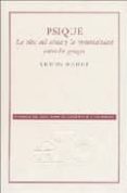 psique: la idea del alma y la inmortalidad entre los griegos (2ª ed.)-erwin rohde-9789681677084 psique: la idea del alma y la inmortalidad entre los griegos (2ª ed.)-erwin rohde-9789681677084