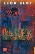 el alma de napoleon-leon bloy-9789681678784 el alma de napoleon-leon bloy-9789681678784