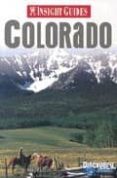 colorado (insight guides)-john gattuso-9789814120784 colorado (insight guides)-john gattuso-9789814120784