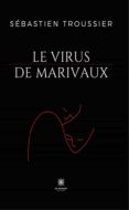 Descargas de libros electrónicos para tabletas Android LE VIRUS DE MARIVAUX  9791037759184 de  (Spanish Edition)
