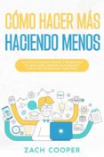 Inglés gratis descargar ebook pdf CÓMO HACER MÁS HACIENDO MENOS DJVU CHM RTF in Spanish de 