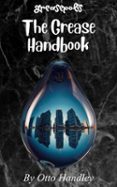 Descargar epub free english THE GREASE HANDBOOK RTF CHM de OTTO HANDLEY