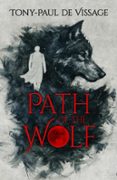 PATH OF THE WOLF