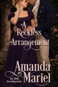 A RECKLESS ARRANGEMENT
