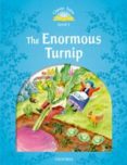 classic tales 2e 1 the enormous turnip pack-9780194238694 classic tales 2e 1 the enormous turnip pack-9780194238694