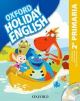 holiday english 2º primaria pack 3ed cast-9780194546294 holiday english 2º primaria pack 3ed cast-9780194546294