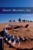 desert, mountain, sea (obl 4: oxford bookworms library)-9780194791694 desert, mountain, sea (obl 4: oxford bookworms library)-9780194791694