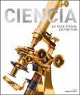 ciencia: la guia visual definitiva-9780241371794 ciencia: la guia visual definitiva-9780241371794