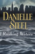 rushing waters-danielle steel-9780345531094 rushing waters-danielle steel-9780345531094