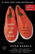 orange is the new black: my year in a women s prison-piper kerman-9780385523394 orange is the new black: my year in a women s prison-piper kerman-9780385523394