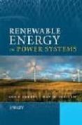 renewable energy in power systems-l.l. freris-david infield-9780470017494 renewable energy in power systems-l.l. freris-david infield-9780470017494