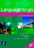 language to go. students book with phrasebook (upper intermediat e)-antonia clare-9780582403994 language to go. students book with phrasebook (upper intermediat e)-antonia clare-9780582403994