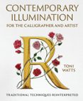 Gratis para descargar libros. CONTEMPORARY ILLUMINATION FOR THE CALLIGRAPHER AND ARTIST  (edición en inglés) (Spanish Edition) ePub