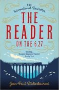 the reader on the 6.27-jean-paul didierlaurent-9781447276494 the reader on the 6.27-jean-paul didierlaurent-9781447276494