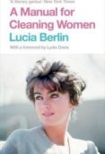 manual for cleaning women: selected stories-lucia berlin-9781447294894 manual for cleaning women: selected stories-lucia berlin-9781447294894