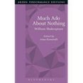 much ado about nothing: arden performance editions-william shakespeare-9781474272094 much ado about nothing: arden performance editions-william shakespeare-9781474272094