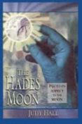 the hades moon: pluto in aspect to the moon-judy hall-9781578630394 the hades moon: pluto in aspect to the moon-judy hall-9781578630394