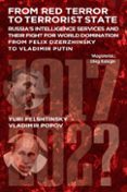 Descargas de libros gratis para iPod Shuffle FROM RED TERROR TO TERRORIST STATE
				EBOOK (edición en inglés) de YURI FELSHTINSKY, VLADIMIR POPOV