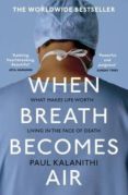 when breath becomes air-paul kalanithi-9781784701994 when breath becomes air-paul kalanithi-9781784701994