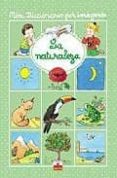 la naturaleza (mini diccionario por imagenes)-9782215063094 la naturaleza (mini diccionario por imagenes)-9782215063094