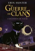 LA GUERRE DES CLANS - BD : L'ASCENSION DE FLÉAU