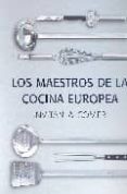 los maestros de la cocina europea: invitan a comer: entrantes, pl atos principales, postres-9783833111594 los maestros de la cocina europea: invitan a comer: entrantes, pl atos principales, postres-9783833111594