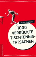 1000 verruckte tischtennis-tatsachen (ebook)-9783895338694 1000 verruckte tischtennis-tatsachen (ebook)-9783895338694