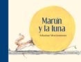 martin y la luna-sebastian meschenmoser-9786071618894 martin y la luna-sebastian meschenmoser-9786071618894