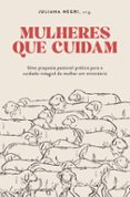 Nuevos ebooks para descarga gratuita. MULHERES QUE CUIDAM
				EBOOK (edición en portugués)