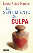 (pe) el sentimiento de culpa-laura rojas marcos-9788403100794 (pe) el sentimiento de culpa-laura rojas marcos-9788403100794
