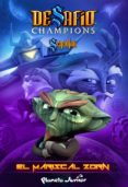 desafio champions sendokai: narrativa 2: el mariscal zorn-9788408128694 desafio champions sendokai: narrativa 2: el mariscal zorn-9788408128694