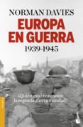 europa en guerra (1939-1945)-norman davies-9788408153894 europa en guerra (1939-1945)-norman davies-9788408153894