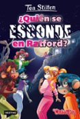vida en ratford 8: ¿quien se esconde en ratford?-tea stilton-9788408167594 vida en ratford 8: ¿quien se esconde en ratford?-tea stilton-9788408167594