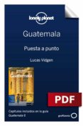 guatemala 6. preparacion del viaje (ebook)-9788408185994 guatemala 6. preparacion del viaje (ebook)-9788408185994