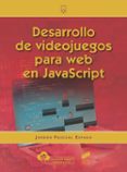 Desarrollo de videojuegos para web en JavaScript-12175813-otro-formato