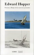 pinturas y dibujos de los cuadernos personales: edward hopper-edward hopper-9788415303794 pinturas y dibujos de los cuadernos personales: edward hopper-edward hopper-9788415303794