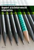 suport a la intervencio educativa-9788415309994 suport a la intervencio educativa-9788415309994